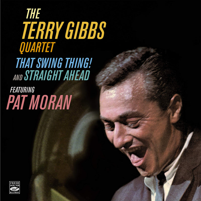 The Terry Gibbs Quartet, Featuring Pat Moran on