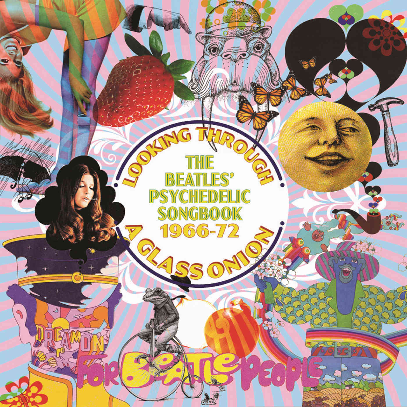 Looking Through a Glass Onion: The Beatles' Psychedelic Songbook 1966-72