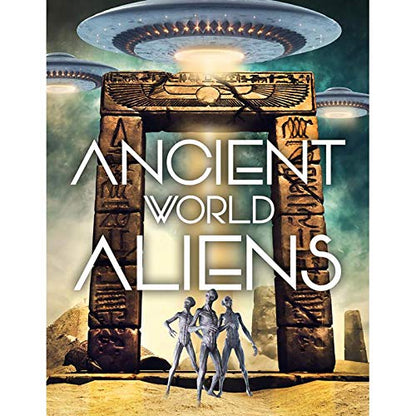 Ancient World Aliens