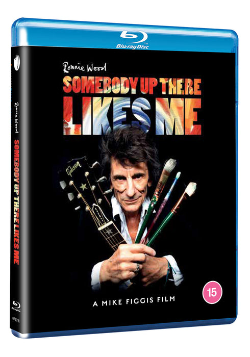 Ronnie Wood: Somebody Up There Likes Me