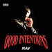 Good Intentions  explicit_lyrics