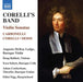 Corelli's Band: Violin Sonatas: Carbonelli/Corelli/Mossi