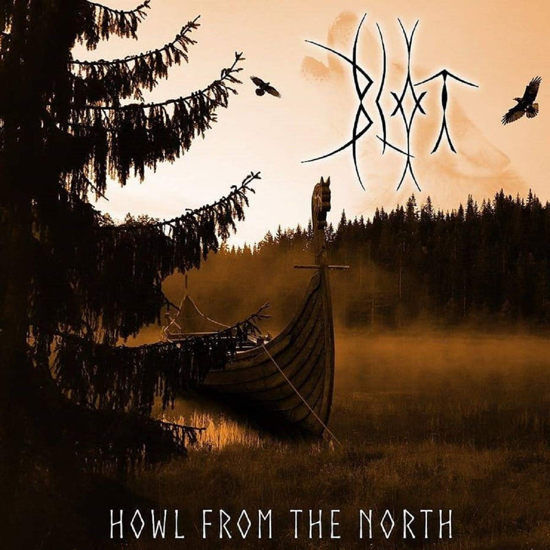 Blot - Howl From The North (LP)