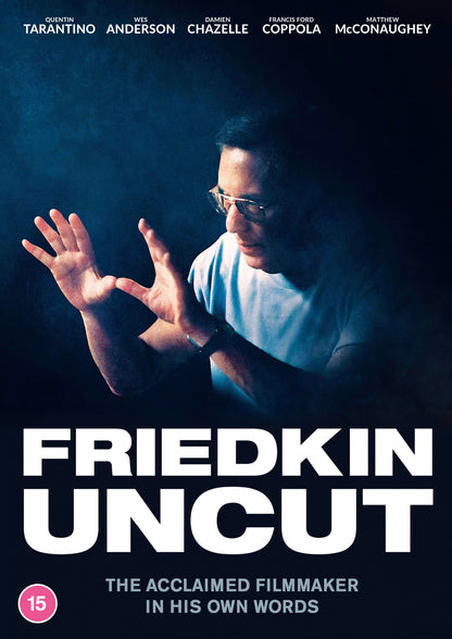 Friedkin Uncut