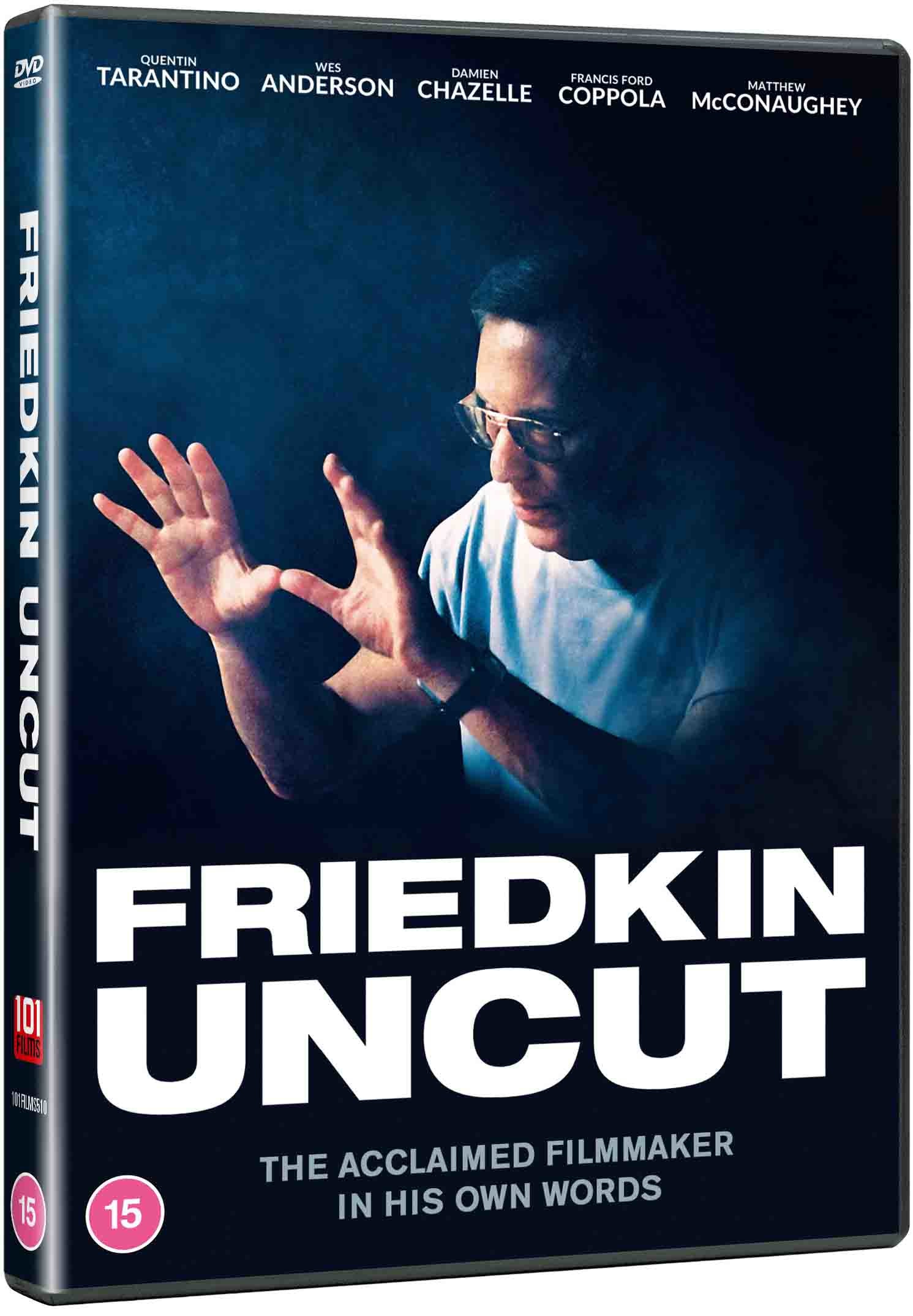 Friedkin Uncut