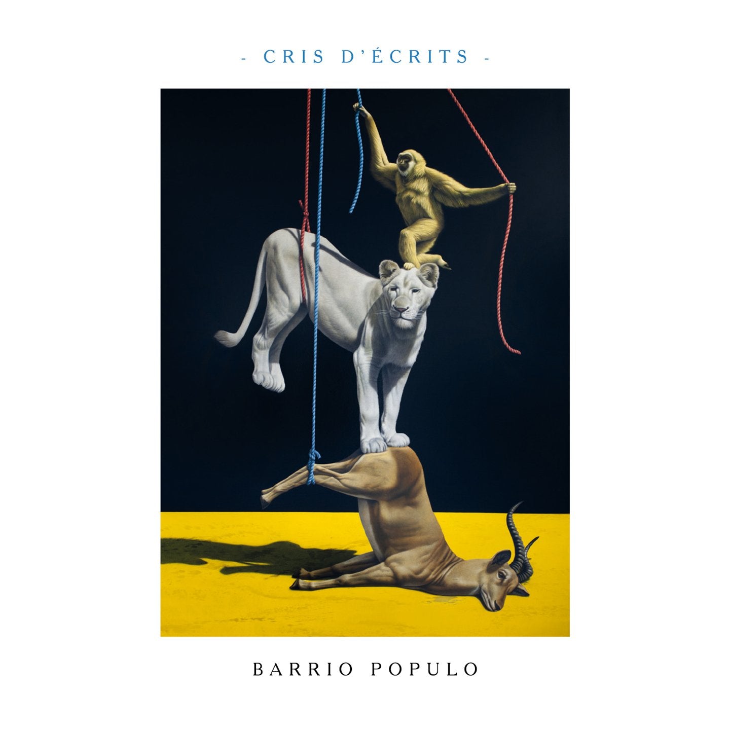 Barrio Populo - Cris D'ecrits