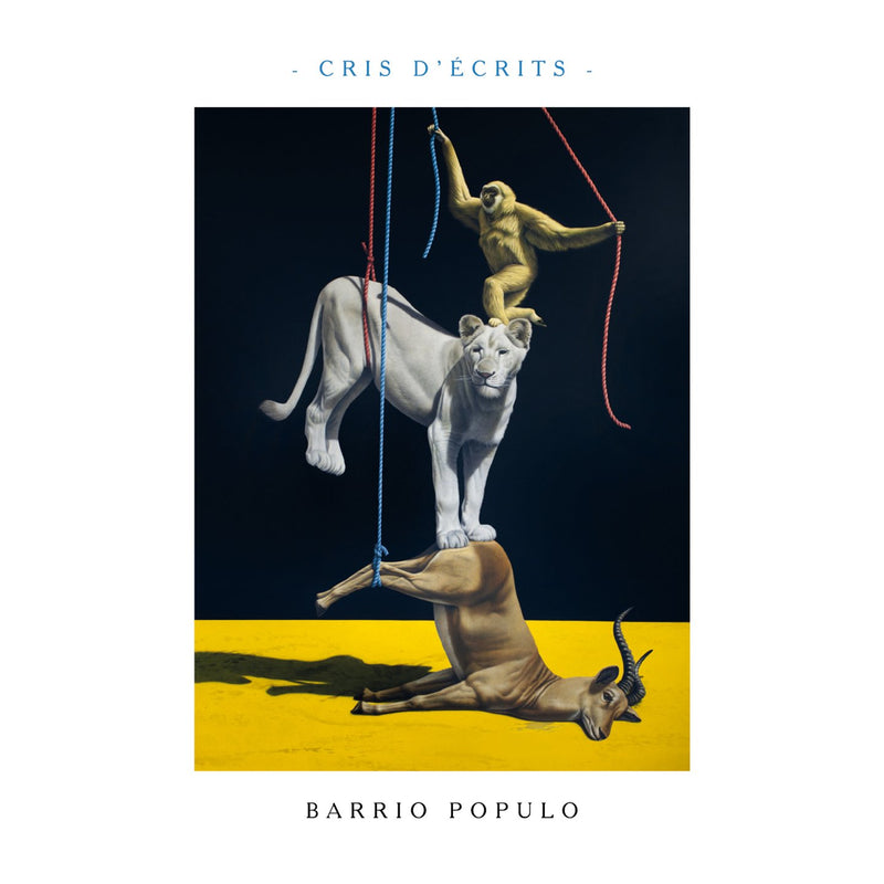 Barrio Populo - Cris D'ecrits