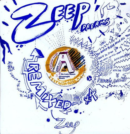 Zeep Dreams Remixed