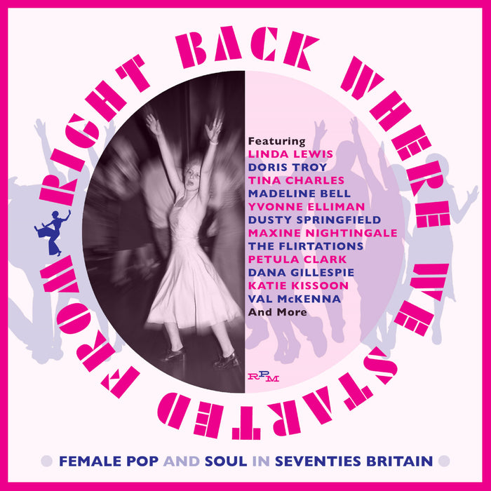 Right Back Where We Started From: Female Pop & Soul in Seventies Britain