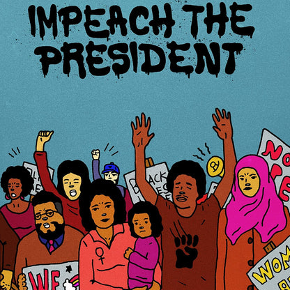 Impeach the President (Feat. Kelly Finnigan)