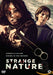Strange nature