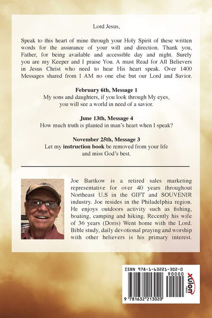 Living on The Edge of Heaven (Sharing a moment each day with me): A Daily Inspirational Devotional Prayer Book for All Believers in Christ Compiled ... prayer life of Joseph Bartkow (Sub-Author