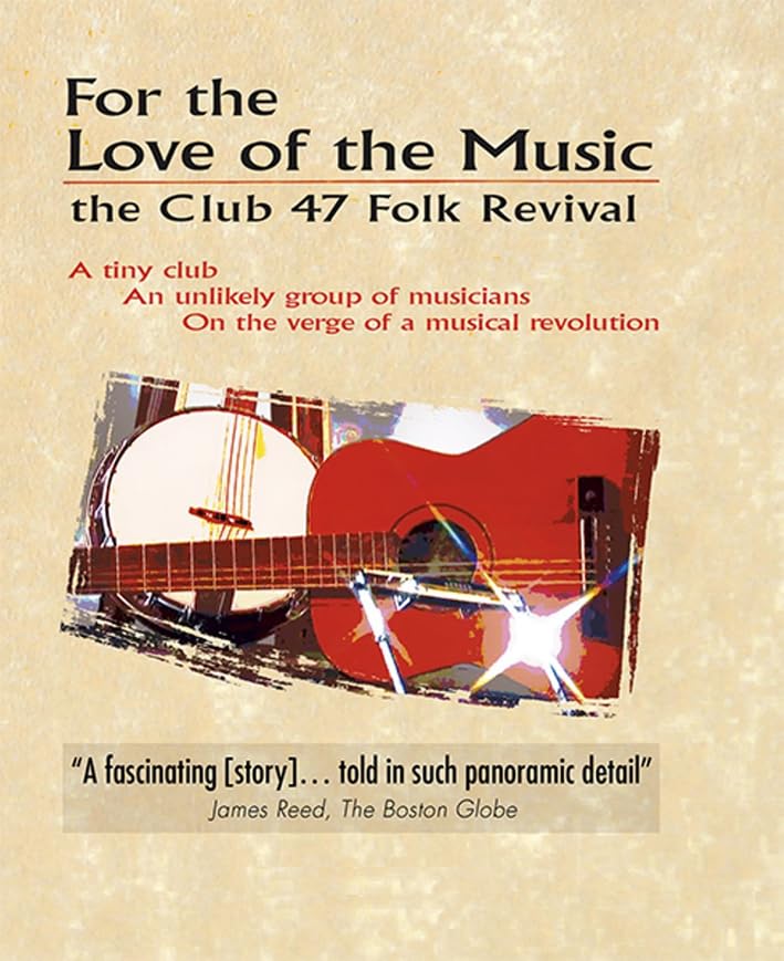 Various Artists -For The Love For Music: The Club 47 Folk Revival