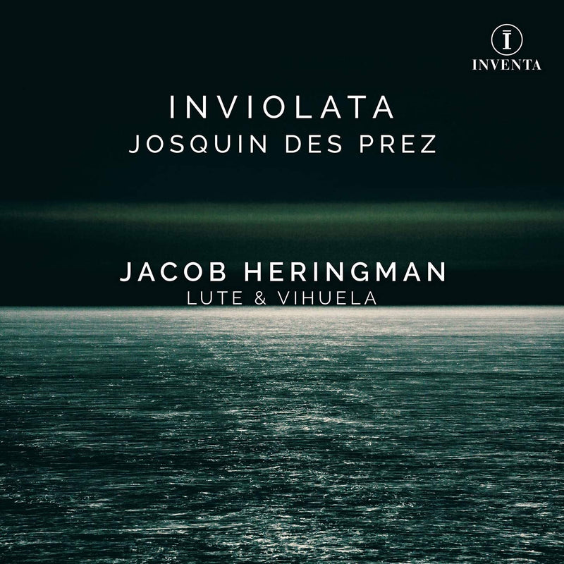 Josquin Des Prez: Inviolata
