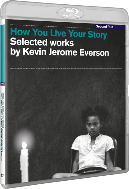 How You Live Your Story - Selected Works By Kevin Jerome Everson