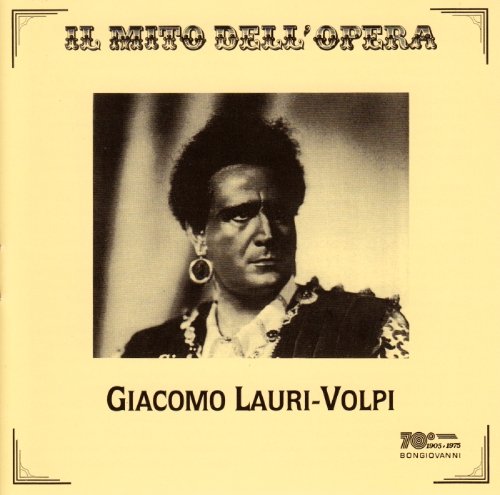 Il mito dell'opera: Giacomo Lauri-Volpi