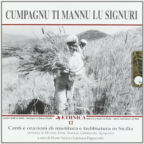Cumpagnu Ti Mannu Lu Signori