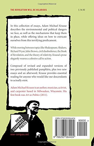 The Revolution Will Be Hilarious and Other Essays