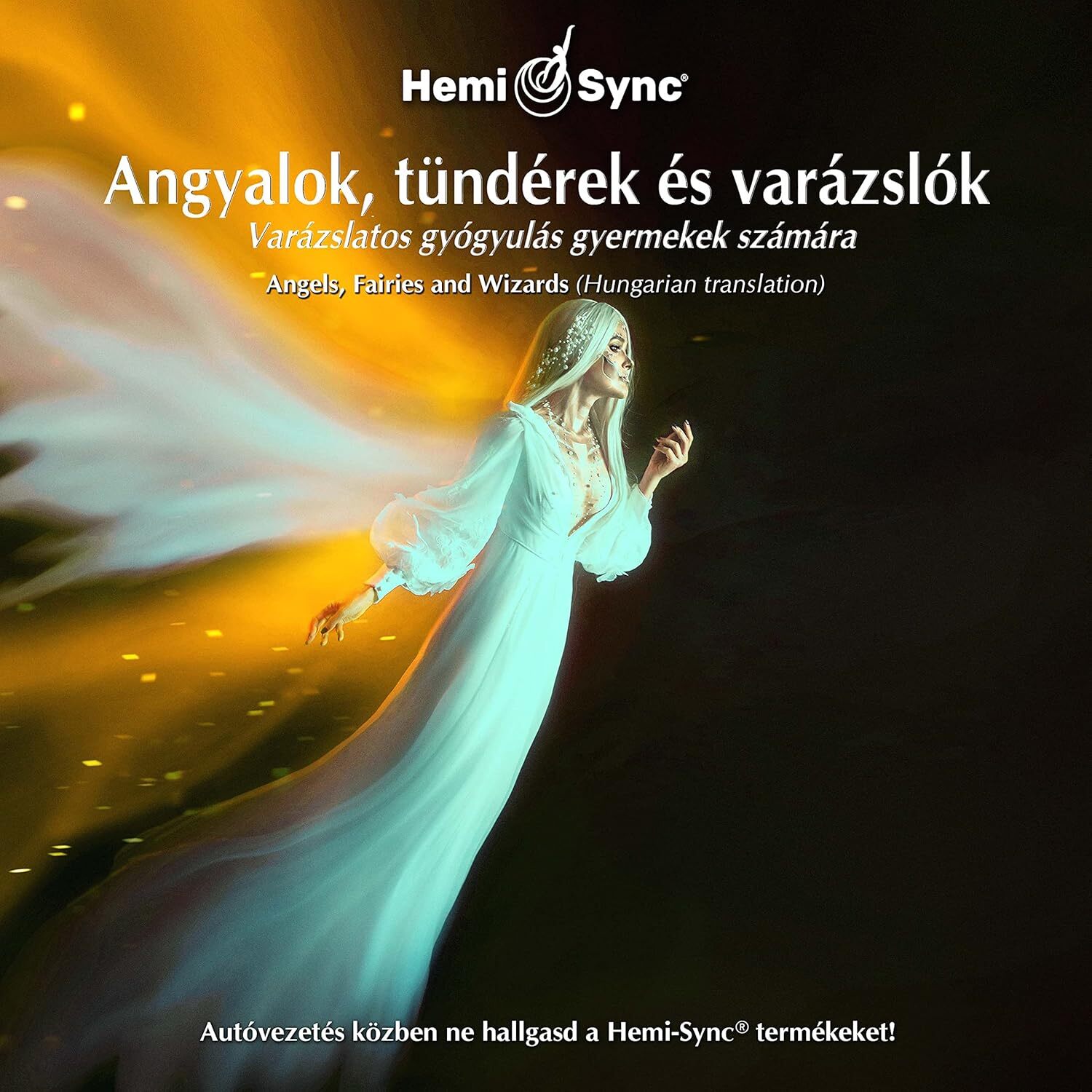 Angyalok, Tunderek Es Varazslok (Hungarian Angels, Fairies &Wizards)