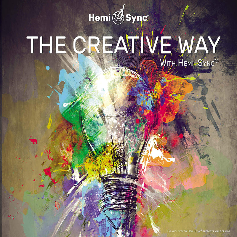 The Creative Way W/Hemi-Sync