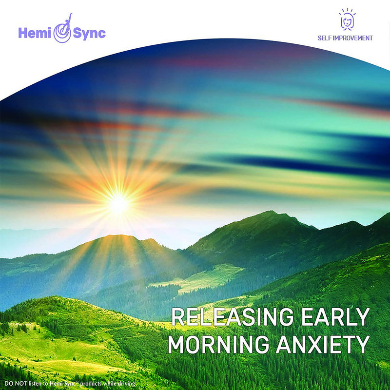 Releasing Early Morning Anxiety