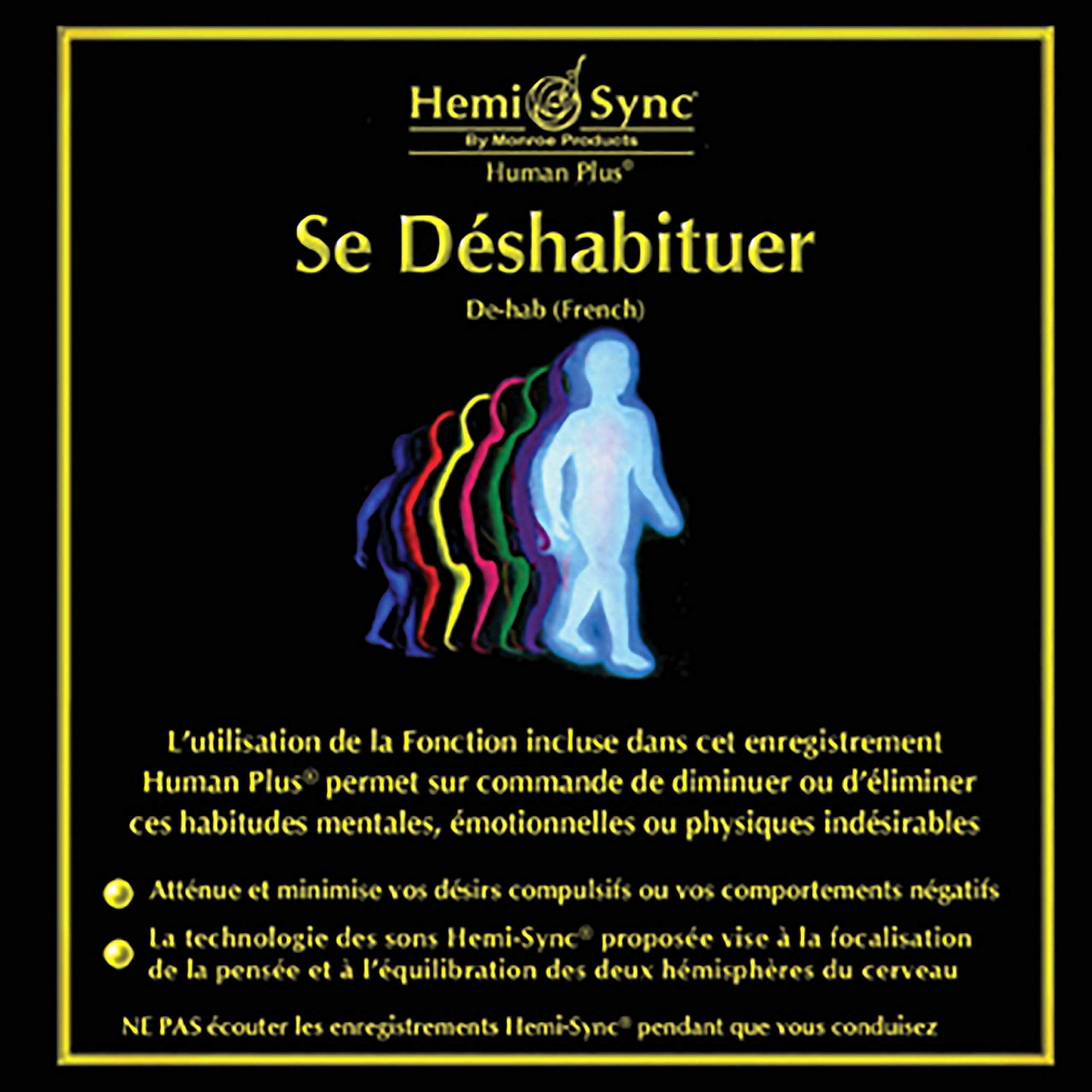 Se Deshabituer (French De-Hab