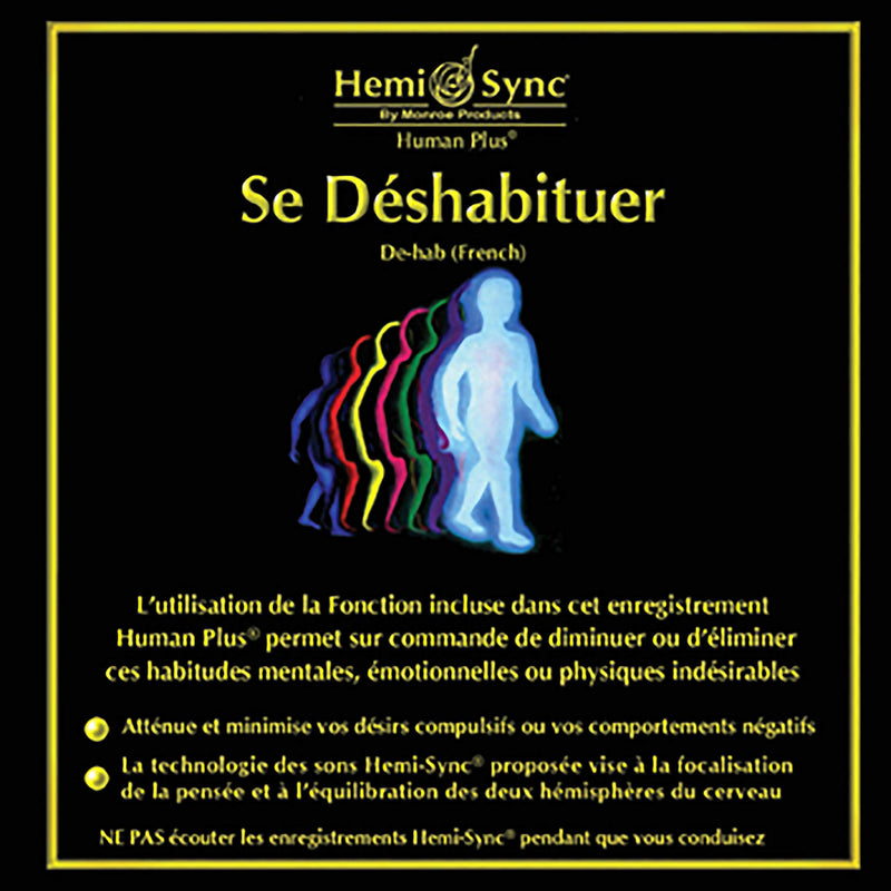 Se Deshabituer (French De-Hab