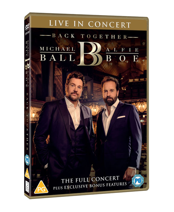 Michael Ball & Alfie Boe: Back Together - Live in Concert