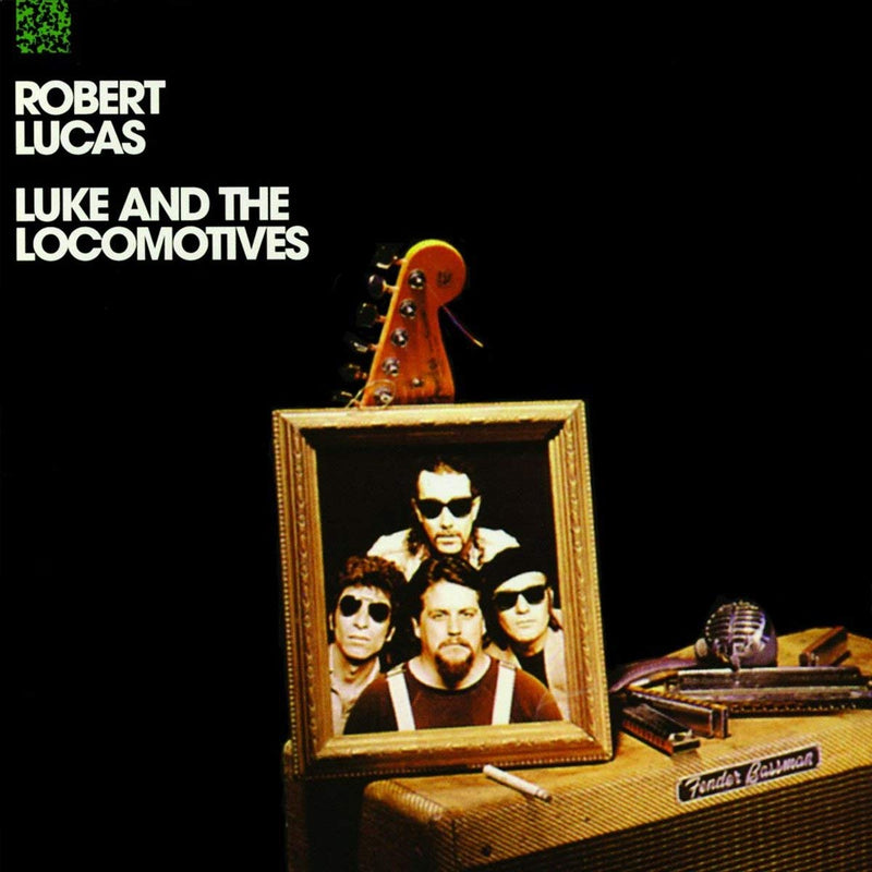 Robert Lucas - Luke And The Locomotives