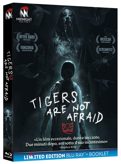 Tigers Are Not Afraid