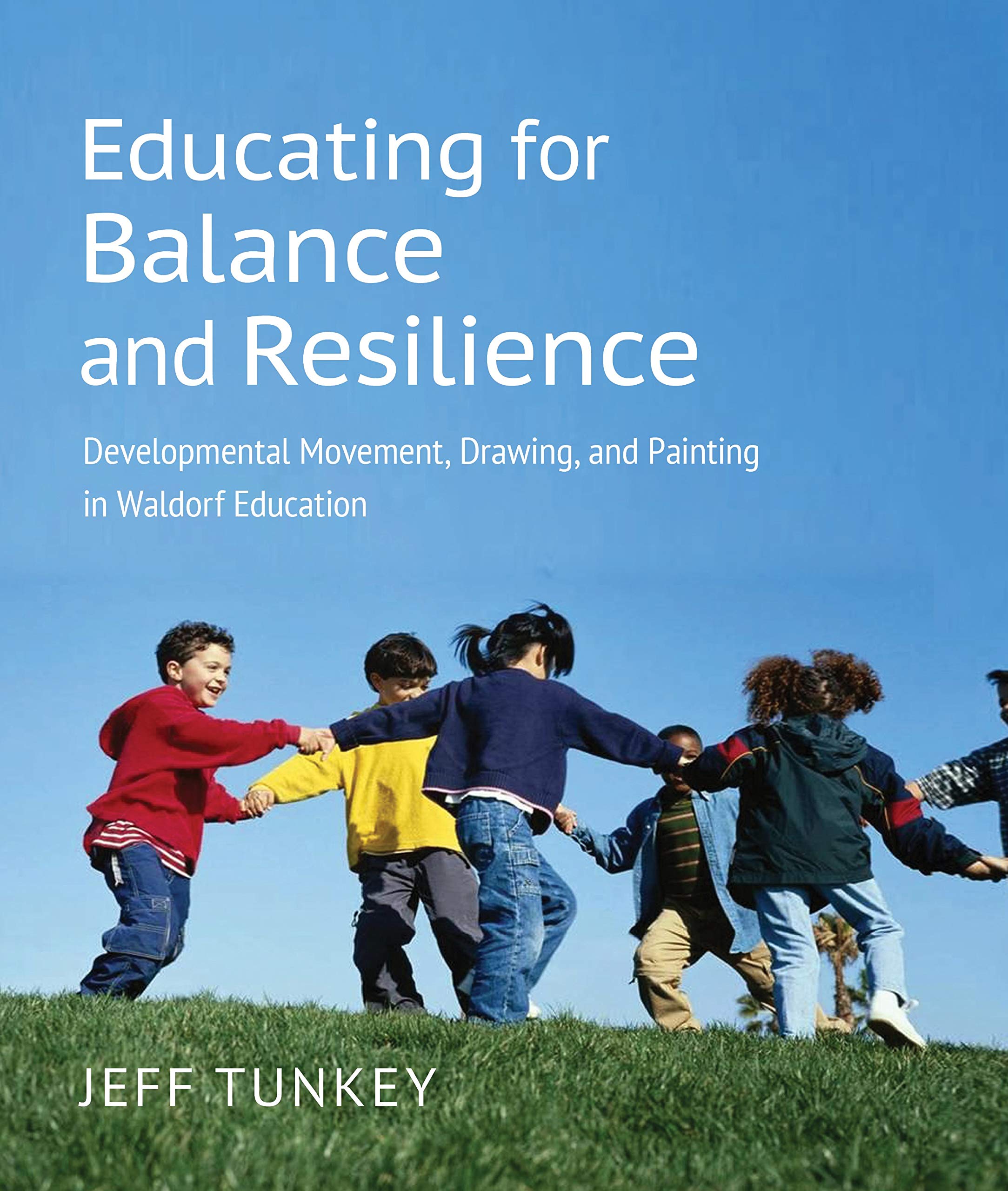 Educating for Balance and Resilience