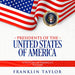 Presidents of the United States of America