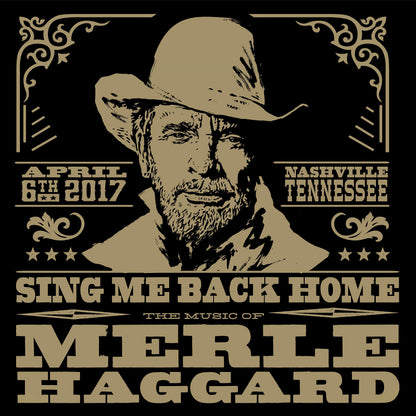 Sing Me Back Home: The Music Of Merle Haggard