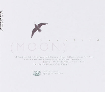 SNOWBIRD - MOON