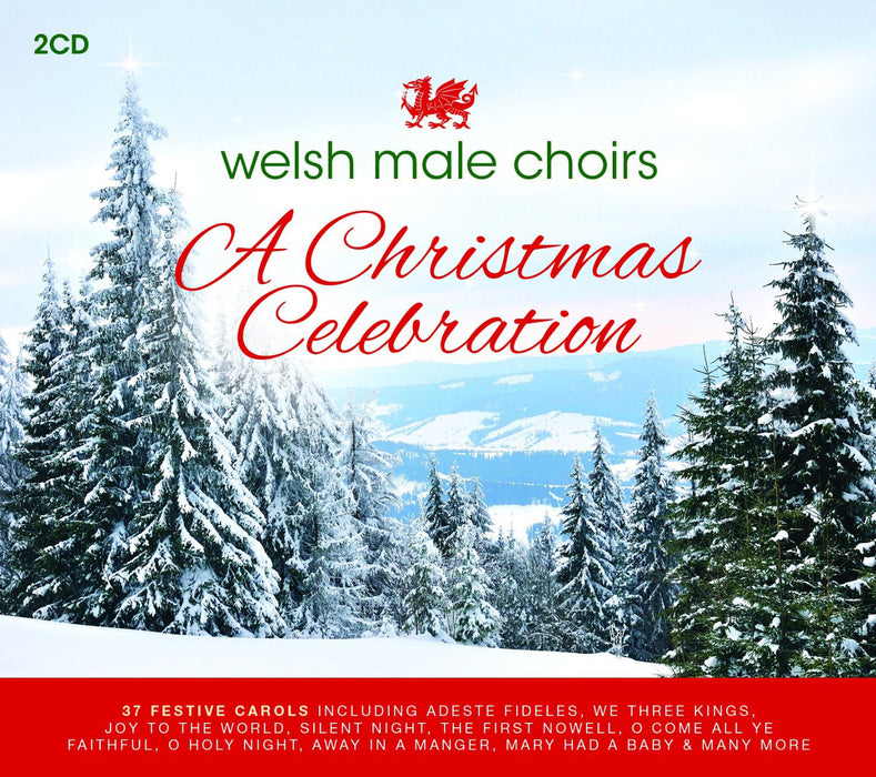 Welsh Male Choirs: A Christmas Celebration