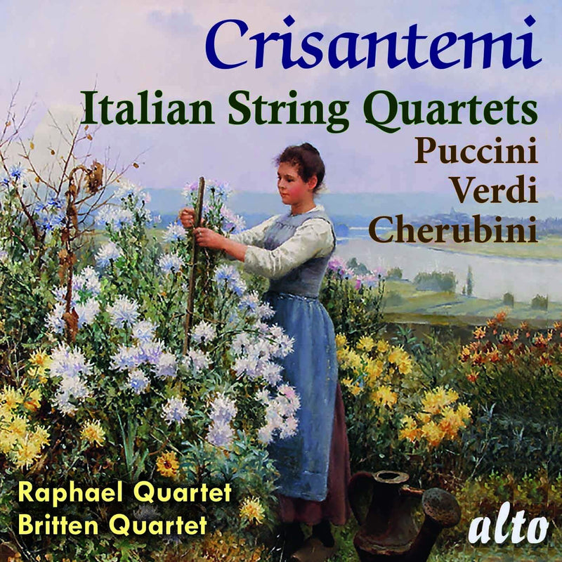 Crisantemi: Italian String Quaretes: Puccini: Cherubini: Verdi