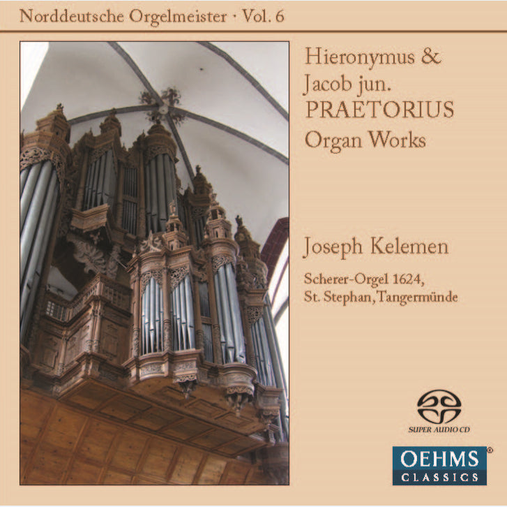 Hieronymus & Jacob Jun. Praetorius Organ Works