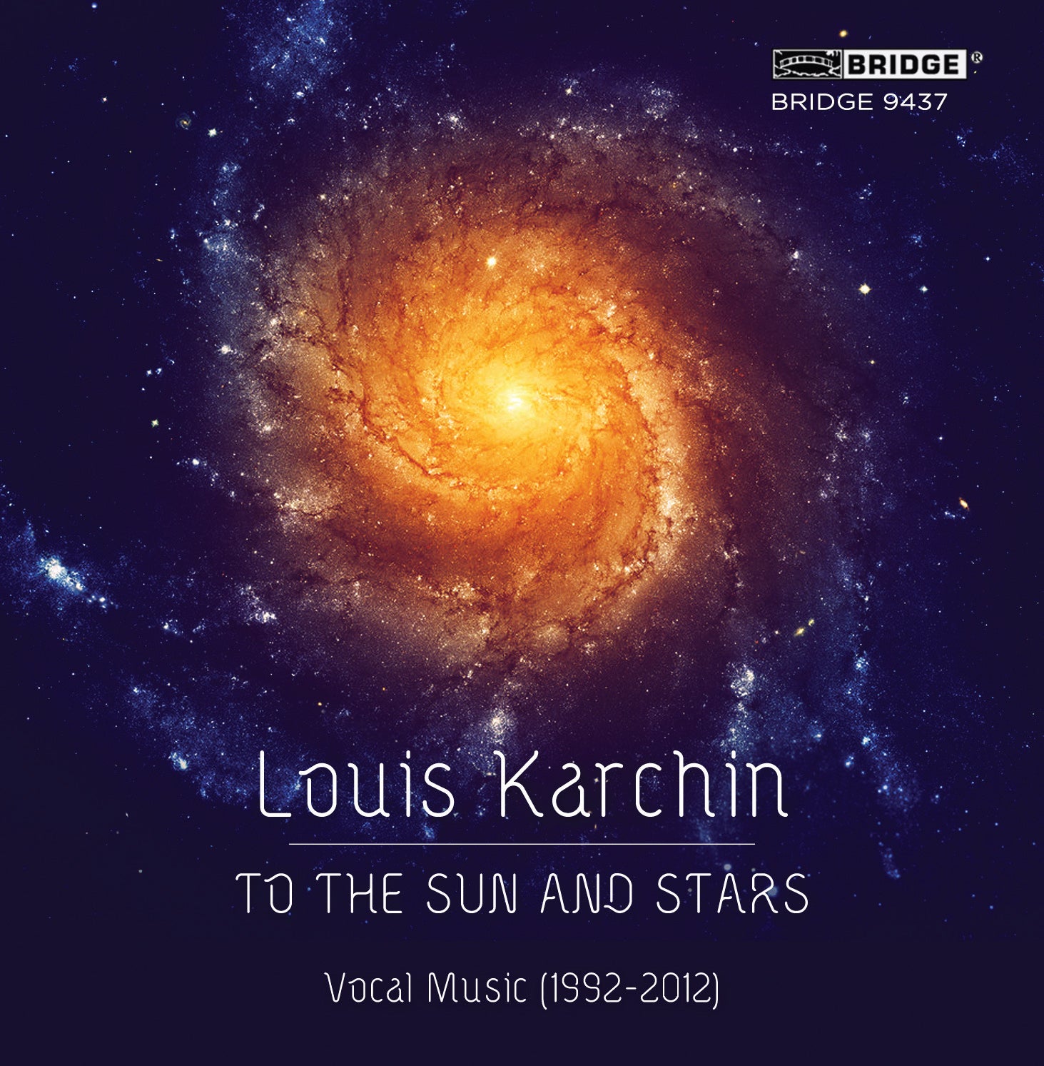 Louis Karchin: To the Sun and Stars