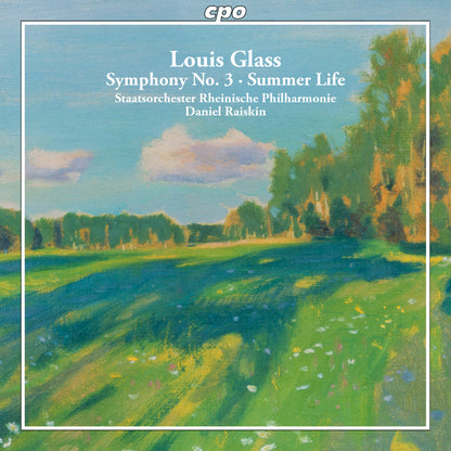 Louis Glass: Symphony No. 3/Summer Life