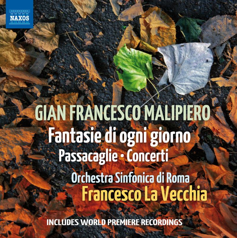 Gian Francesco Malipiero: Fantasie Di Ogni Giorno