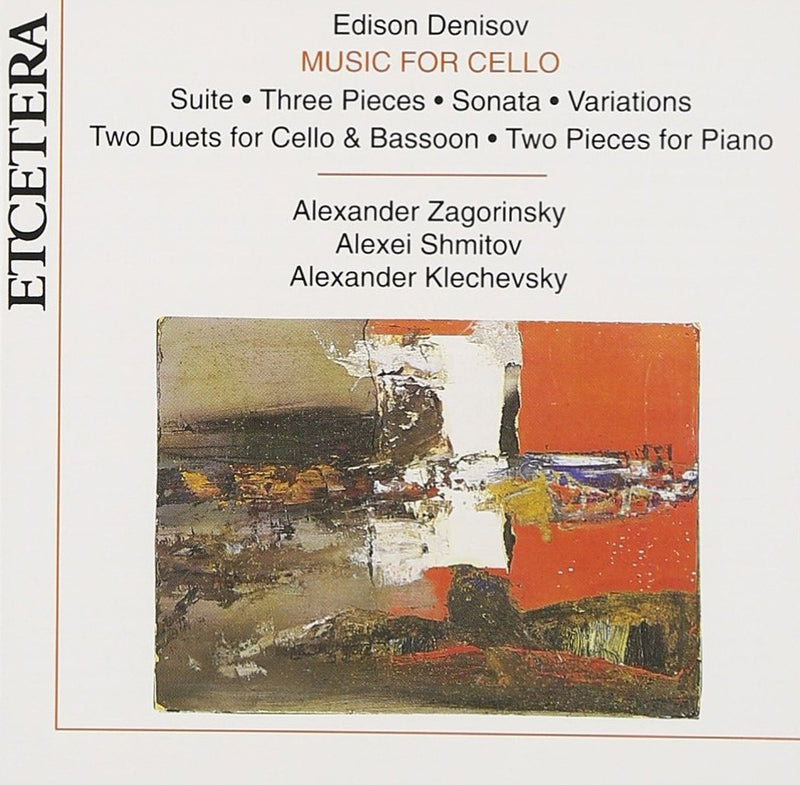 Denisov: Music for Cello