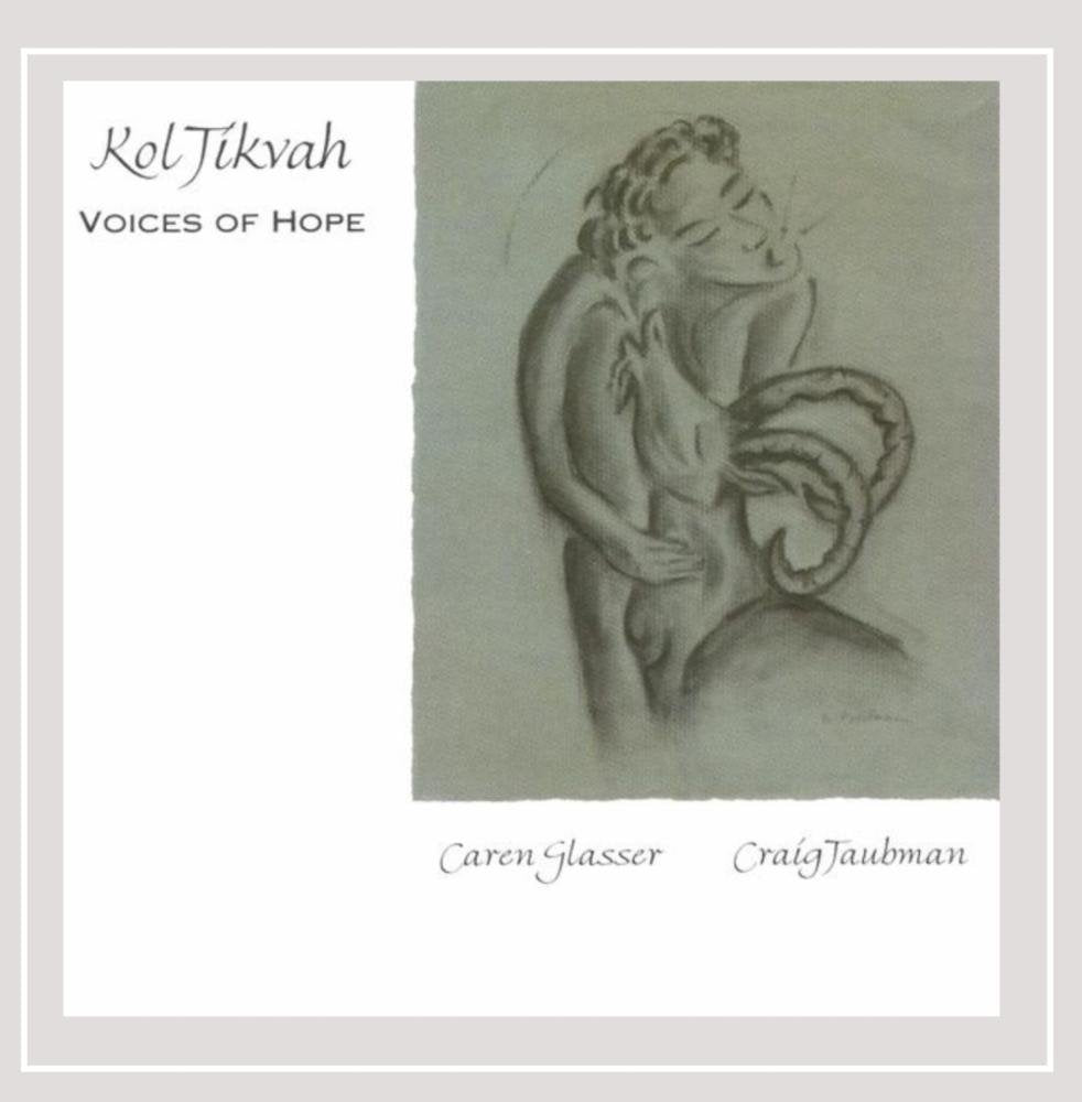 Kol Tikvah: Voices Of Hope