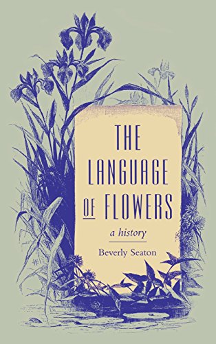 The Language of Flowers