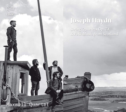 Joseph Haydn: String Quartets, Op. 74 & Folk Music from Scotland