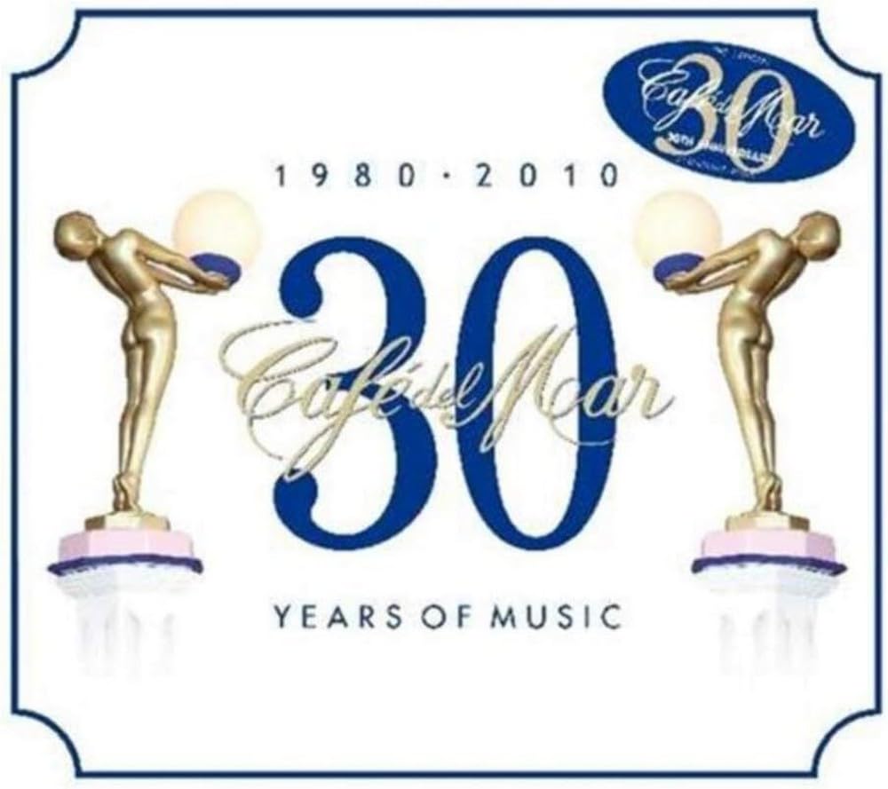 Cafe Del Mar 30 Years