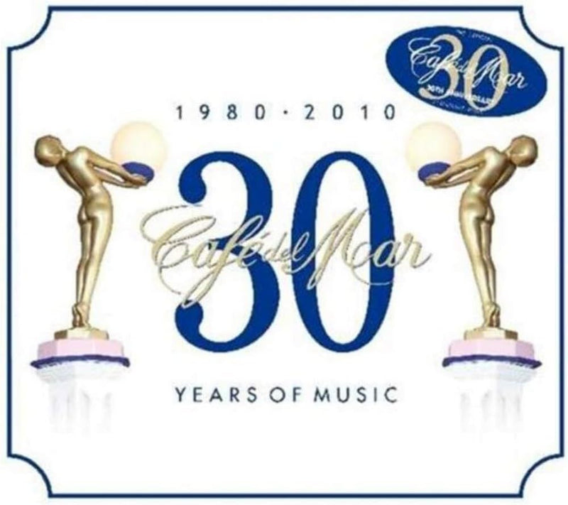 Cafe Del Mar 30 Years