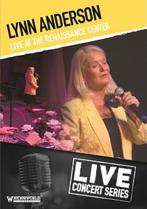 Lynn Anderson: Live at the Renaissance Centre