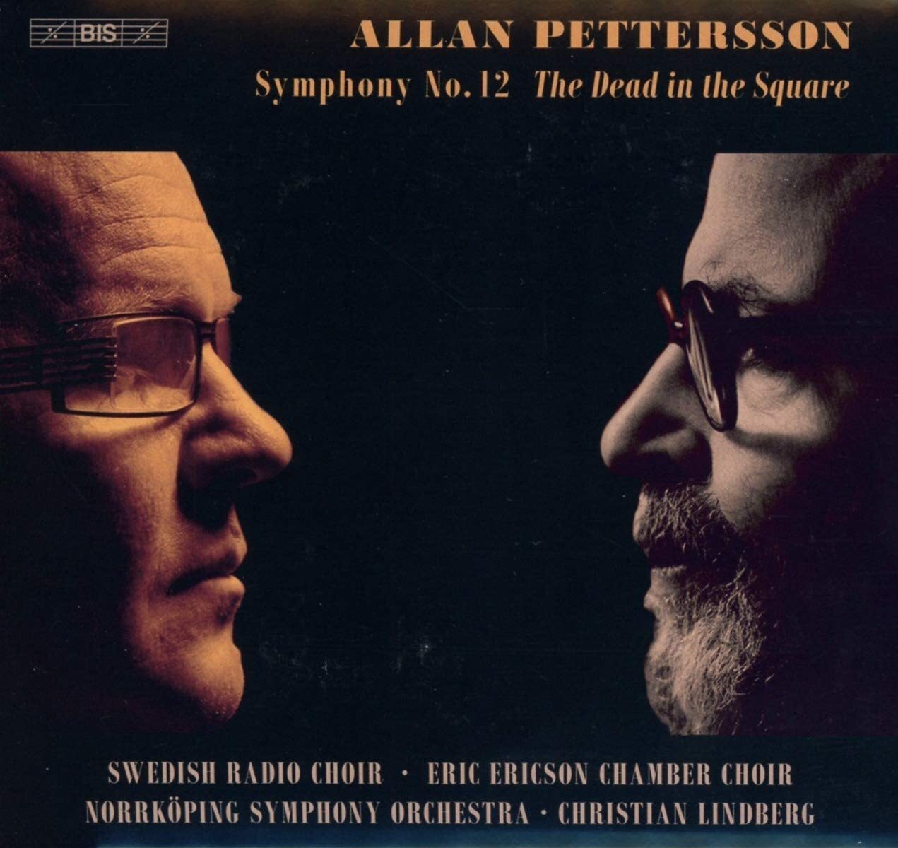Allan Pettersson: Symphony No. 12 'The Dead in the Square'