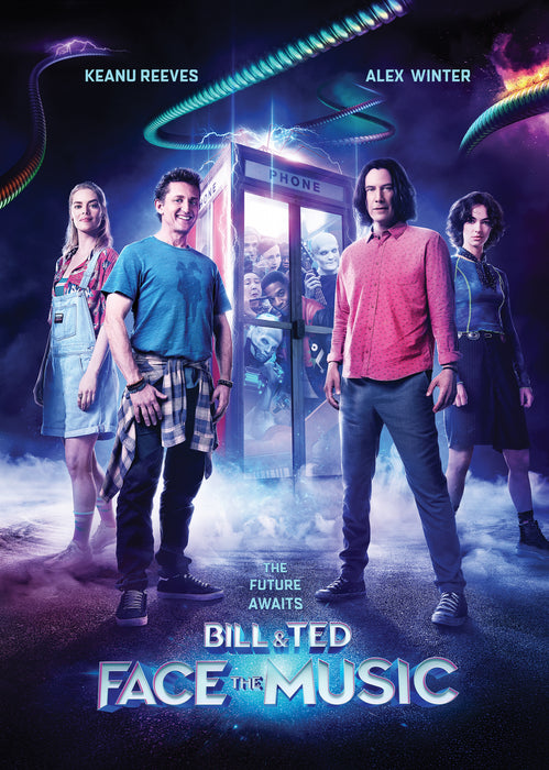 Bill & Ted Face the Music