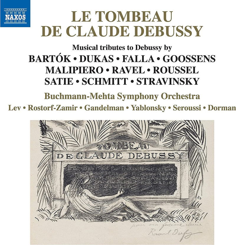 Le Tombeau De Claude Debussy: Musical Tributes to Debussy